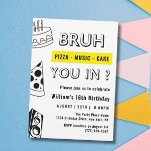 16th Bruh, You in Birthday Teen Boy Funny Invitation