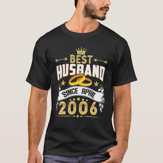 16Th Wedding Anniversary Best Husband Since 2006 T-Shirt (Front)