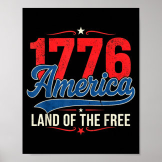 1776 America Land Of The Free Vintage Patriotic  Poster