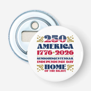 1776 America's 250th Patriotic Bottle Opener