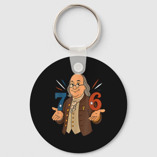 1776 Funny Benjamin Ben Franklin Meme Six Seven 6  Key Ring (Front)