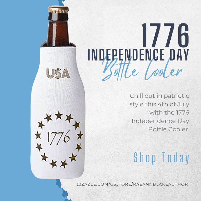 1776 Independence Day Bottle Cooler (Creator Uploaded)
