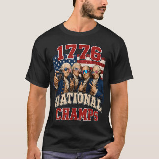 1776 National Champs Funny Patriotic America T-Shirt