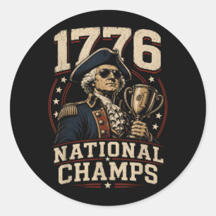 1776 National Champs George Washington Funny Classic Round Sticker
