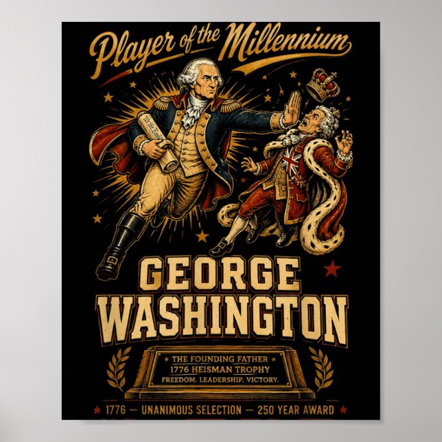 1776 Player Of Millennium George Washington Funny Poster (Front)