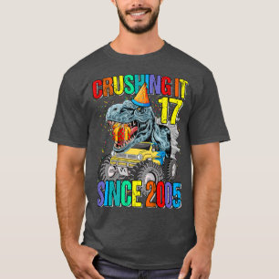 17 Crushing It Since 2005 Monster Truck Dinosaur T-Shirt