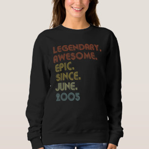 17 Year Old Awesome Since June 2005 17th Birthday Sweatshirt