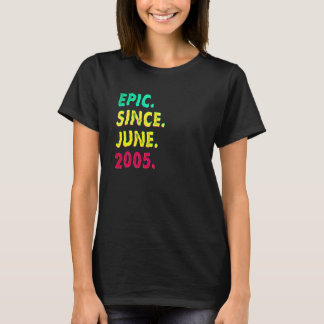 17 Year Old  Epic Since June 2005 17th Birthday Vi T-Shirt