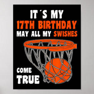 17 Year Old Happy 17th Birthday Bysketbyll 17th Bi Poster