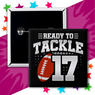 17 Year Old Tackle Football Party 17th Birthday 15 Cm Square Badge