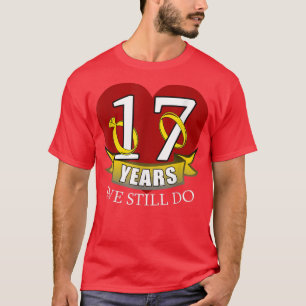 17 Year Wedding Anniversary T-Shirt
