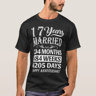 17 Years Married Happy 17th Wedding Anniversary T-Shirt