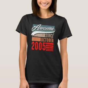 17 Years Old Funny Awesome Since October 2005 17th T-Shirt