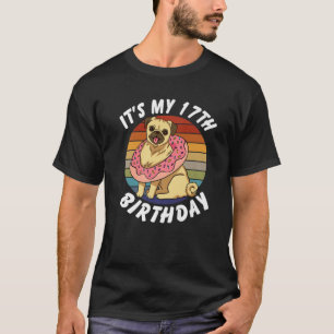 17 Years Old Funny Pug And Donut Retro Vintage 17T T-Shirt