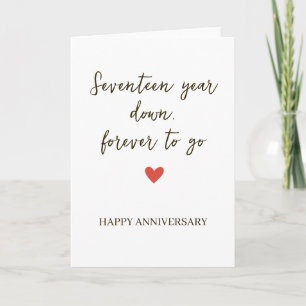 17st Anniversary – Sevente Year Down Forever to Go Card