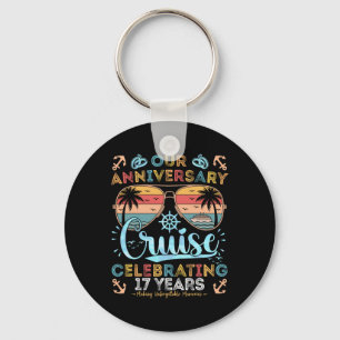 17th Anniversary Cruise Celebrating 17 Years Coupl Key Ring