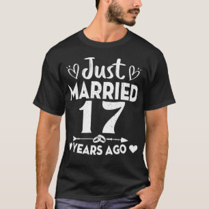 17th Anniversary Gift Just Married T-Shirt