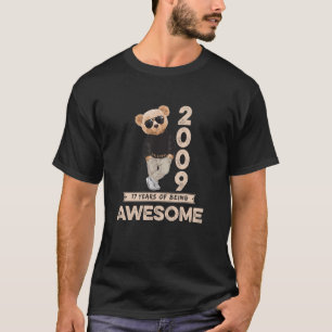 17th Birthday 17 Years Teddy Bear Being Awesome Se T-Shirt