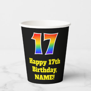 17th Birthday: Colourful, Fun, Exciting, Rainbow 1 Paper Cups