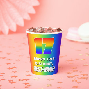 17th Birthday: Colourful, Fun Rainbow Pattern # 17 Paper Cups