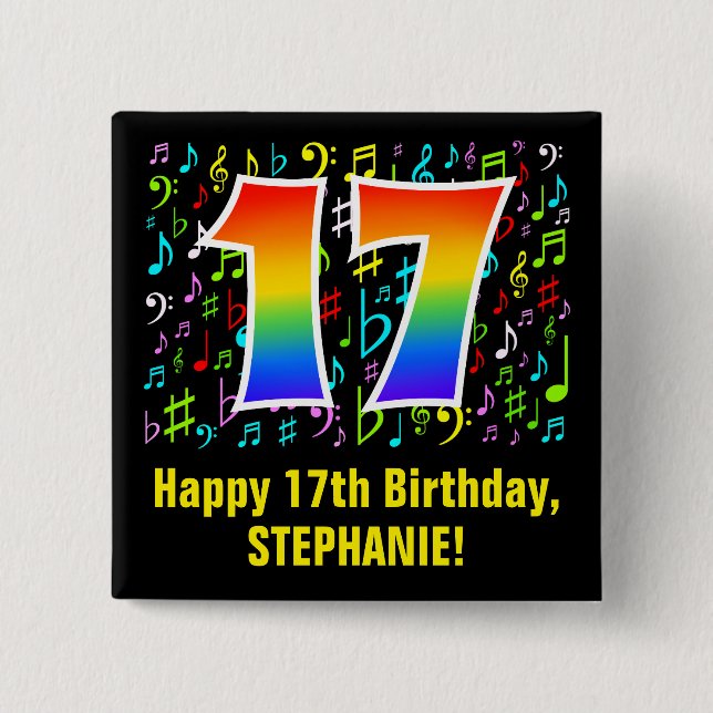17th Birthday: Colourful Music Symbols, Rainbow 17 15 Cm Square Badge (Front)