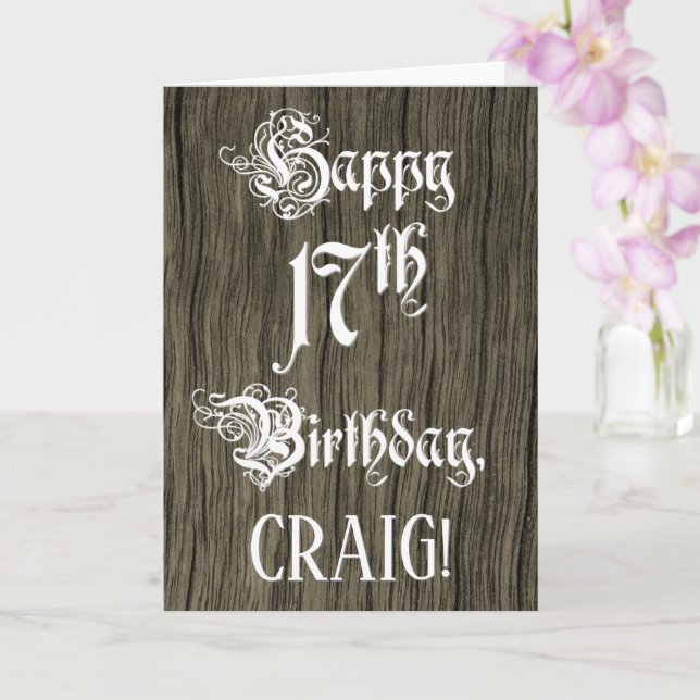 17th Birthday: Fancy, Elegant Text; Faux Wood Look Card (Orchid)