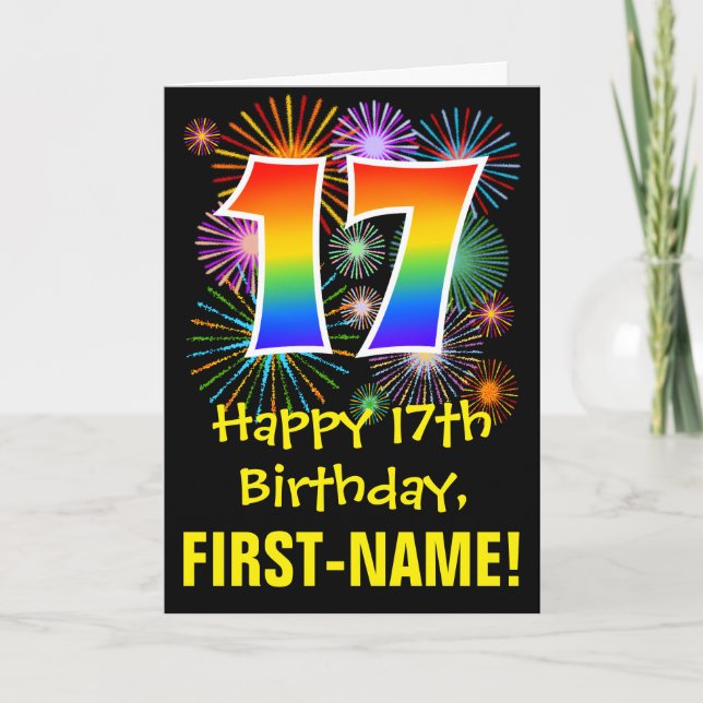 17th Birthday: Fun Fireworks Pattern + Rainbow 17 Card (Front)