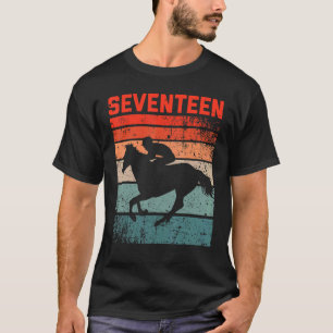 17th Birthday Horse Rider Fan 17 Years old Girls B T-Shirt