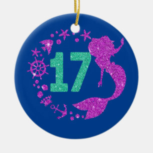 17th Birthday Mermaid Girl Years Old 17  Ceramic Ornament