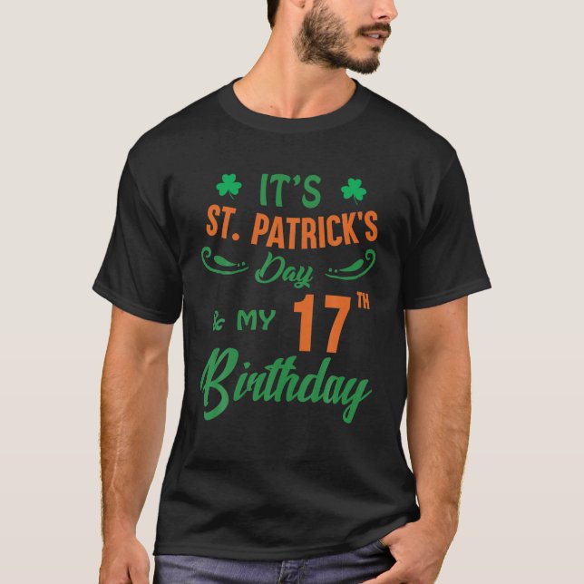 17Th Birthday St Patrick's Day Party Men Women 17 T-Shirt (Front)