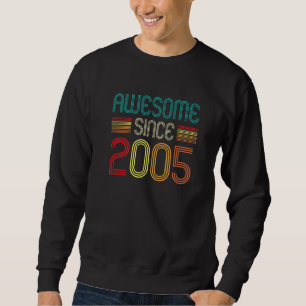17th Birthday Vintage Awesome Since 2005 17 Years Sweatshirt