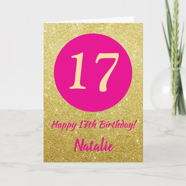 17th Happy Birthday Hot Pink and Gold Glitter Card (Front)