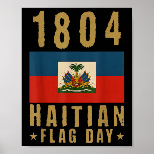 1804 Haitian Flag Day Haiti Pride Haitian Woman  Poster