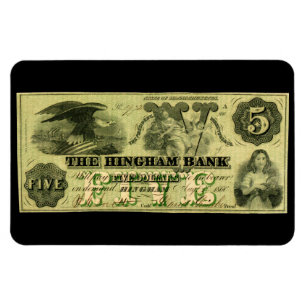 1860 Hingham Massachusetts Five Dollar Note Magnet