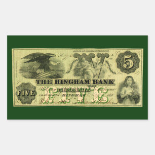 1860 Hingham Massachusetts Five Dollar Note Rectangular Sticker