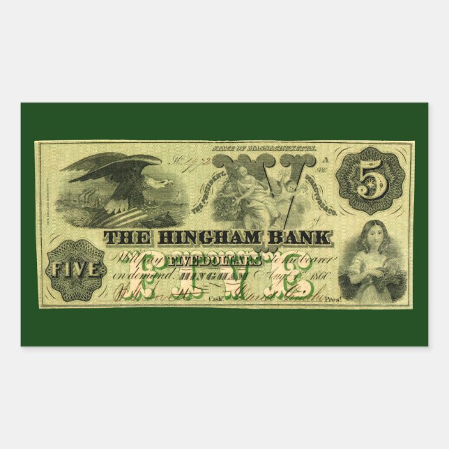 1860 Hingham Massachusetts Five Dollar Note Rectangular Sticker (Front)