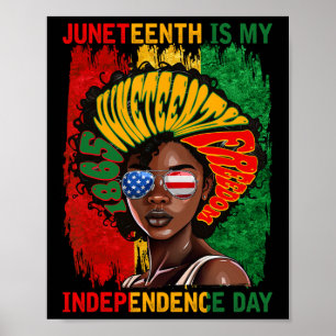 1865 Is My Independence Day American African Flag Poster