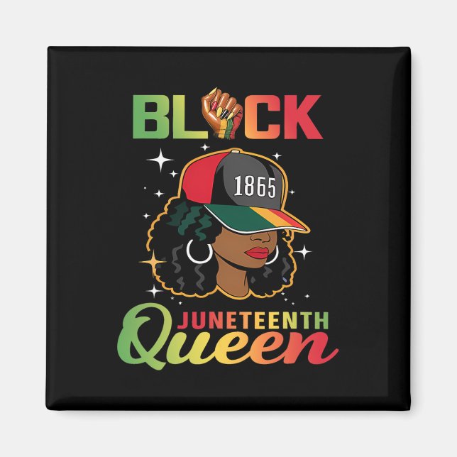1865 Juneteenth Black Queen  Magnet (Front)