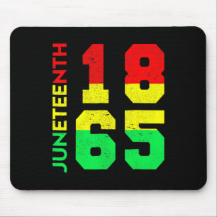 1865 Shirt Men Juneteenth Is My Independence Day Mouse Pad