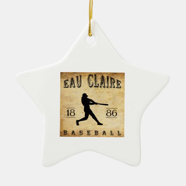 1886 Eau Claire Wisconsin Baseball Ceramic Ornament (Front)