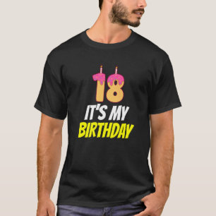18 It's My Birthday Party Eighteen Celebrate T-Shirt