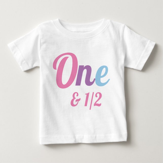 18 Month One and a Half Birthday Baby T-Shirt (Front)