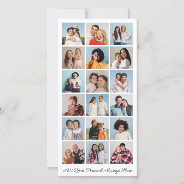 18 Photo Collage Add Your Own Greeting   Card (Front)