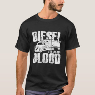 18 Wheeler Truck Driver Things Truckers Say Distre T-Shirt