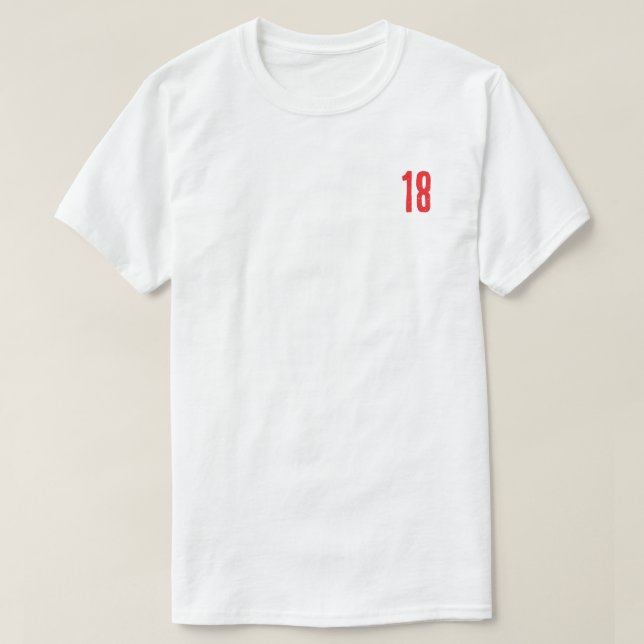 18 with Experience Graphic T-Shirt (Design Front)