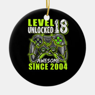 18 Year Old Birthday Unlocked Level 2004 Awesome Ceramic Ornament