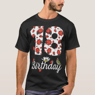 18 Year Old Ladybugs 2004 18th Birthday Girl Famil T-Shirt