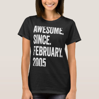 18 Years Old Awesome Since February 2005 18th Birt T-Shirt
