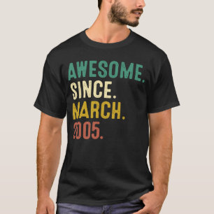 18 Years Old Awesome Since March 2005 18th Birthd T-Shirt
