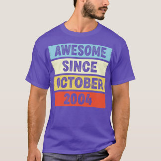 18 Years Old Awesome Since October 2004 18th Birth T-Shirt